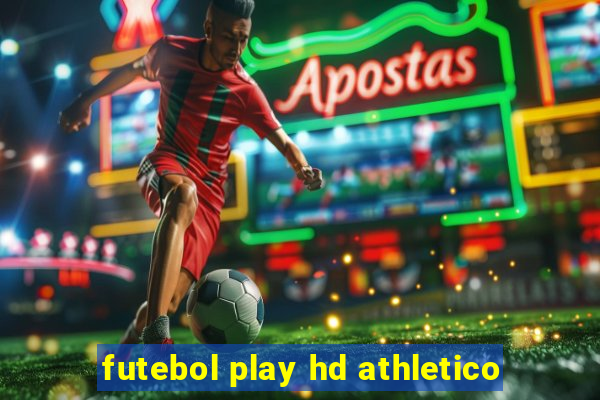 futebol play hd athletico